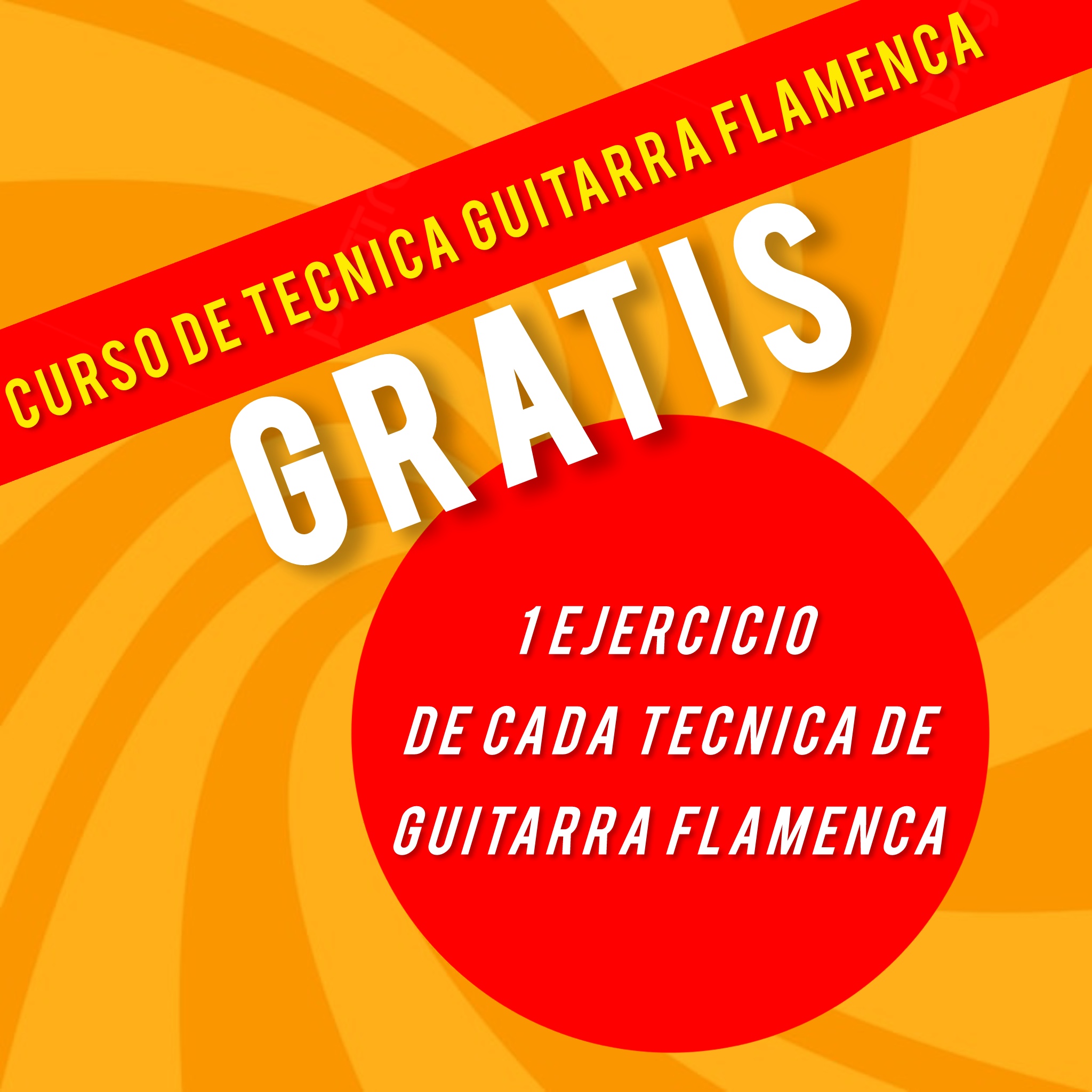 Curso gratis 1 ejercicio de cada técnica de guitarra flamenca